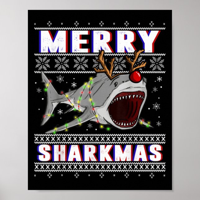 Funny Sharkmas Shark Ugly Christmas Sweaters  Poster (Front)