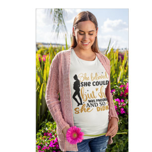 Funny She Believed Maternity Pregnancy Humour Tri-Blend Shirt