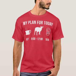Funny Sheep Farmer My Plan For Today T-Shirt