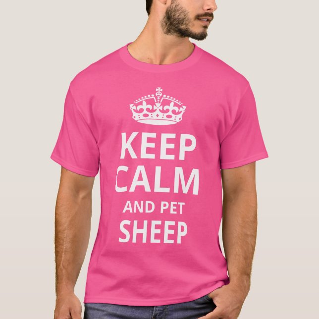 Funny Sheep Keep Calm And Pet Sheep T-Shirt (Front)
