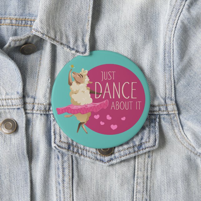 Funny Sheep Message - Just Dance About It 1 10 Cm Round Badge (In Situ)