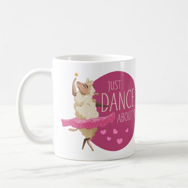 Funny Sheep Message - Just Dance About It 1 Coffee Mug (Left)