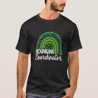Funny Shenanigans Coordinator Cool Rainbow St Patr T-Shirt