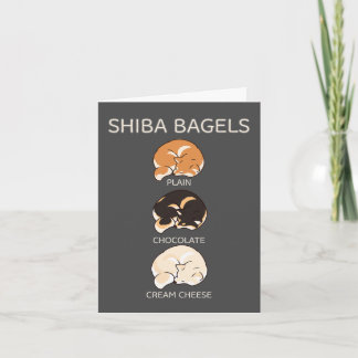 Funny Shiba Inu Card - Shiba Bagels (3 Flavours)