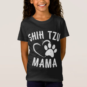 Funny Shih Tzu Mama Gift Pet Doggy Lover Apparel D T-Shirt