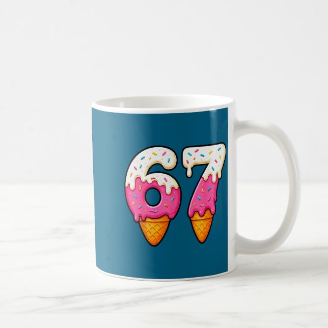 Funny Shirt 67 Ice Cream Drip Meme Coffee Mug (Right)
