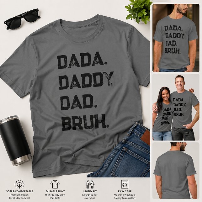 Funny shirt-DADA DADDY BRUCH T-Shirt (Creator Uploaded)