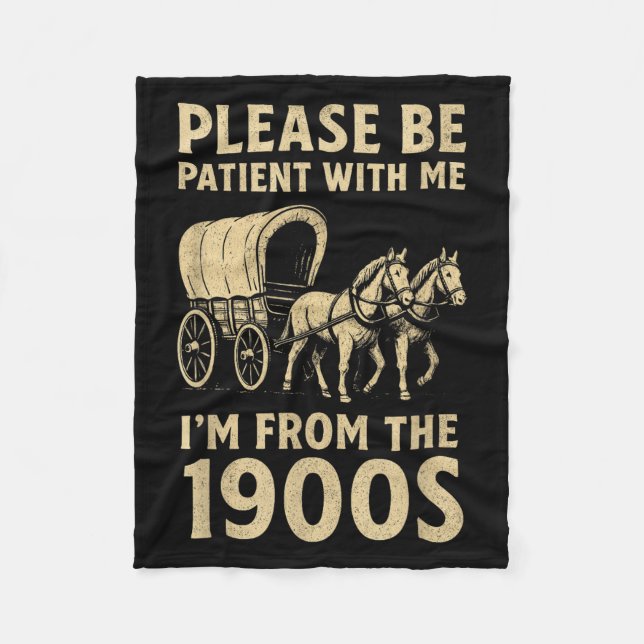 Funny Shirt For Dad Men Women Im From 1900s Father Fleece Blanket (Front)