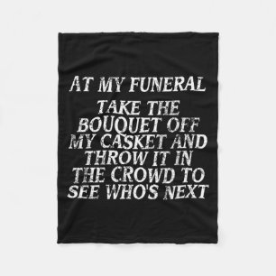 Funny Shirt For Men Women With Humourous Jokes Fleece Blanket