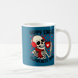 Funny Shirt Happy Single Awareness Day Anti Coffee Mug