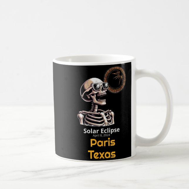 Funny Shirt Skeleton Solar Eclipse Paris Texas Coffee Mug (Right)