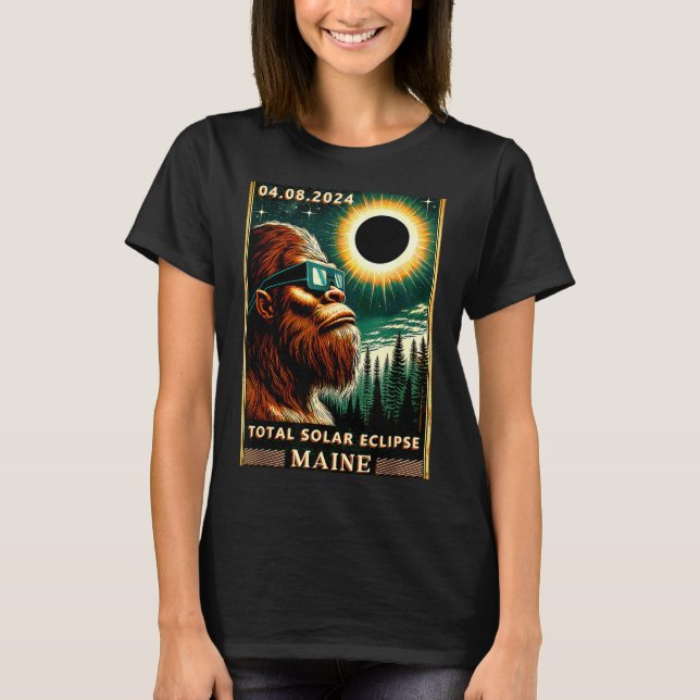 Funny Shirt Total Solar Eclipse Maine Bigfoot (Front)