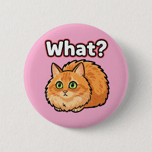 Funny Shocked Ginger Cat What? Meme Button