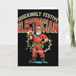 Funny Shockingly Festive Electrician Vintage Chris Card
