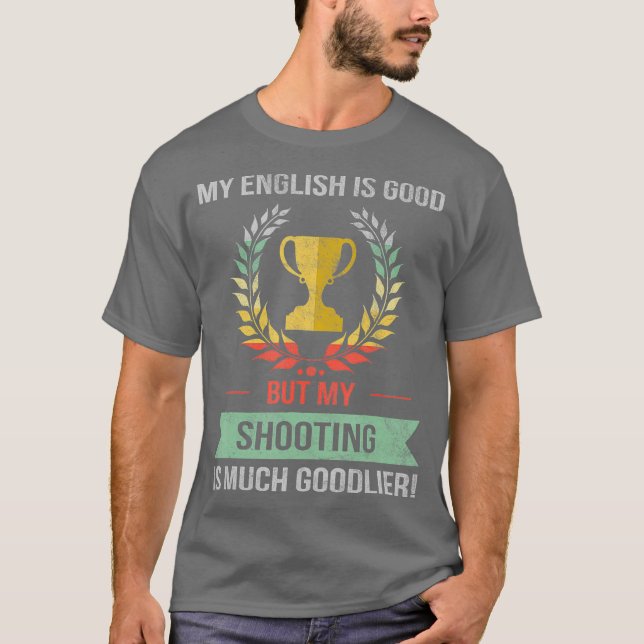Funny Shooting T-Shirt (Front)