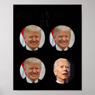 Funny Shopping Cart Trump Biden Election Meme Vote Poster