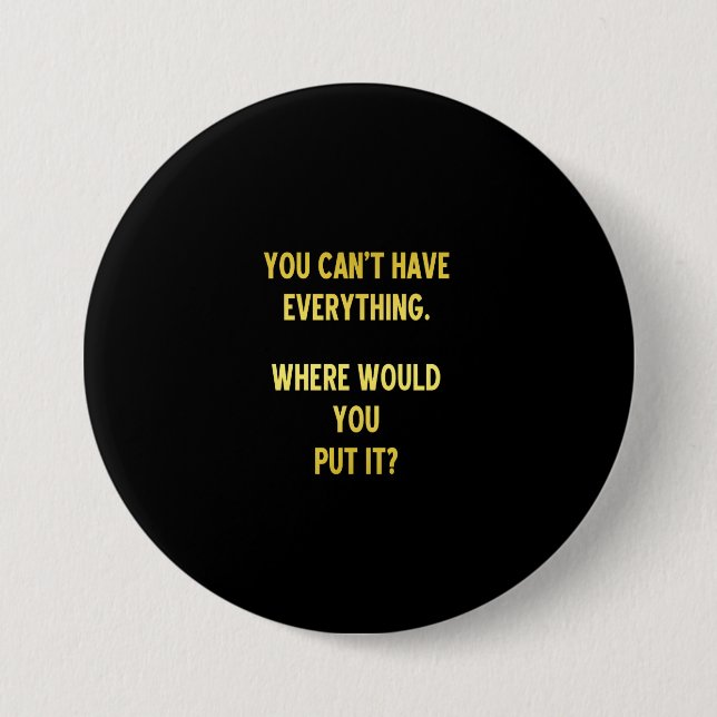 Funny Shopping Hoarding Joke 7.5 Cm Round Badge (Front)