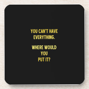 Funny Shopping Hoarding Joke Coaster
