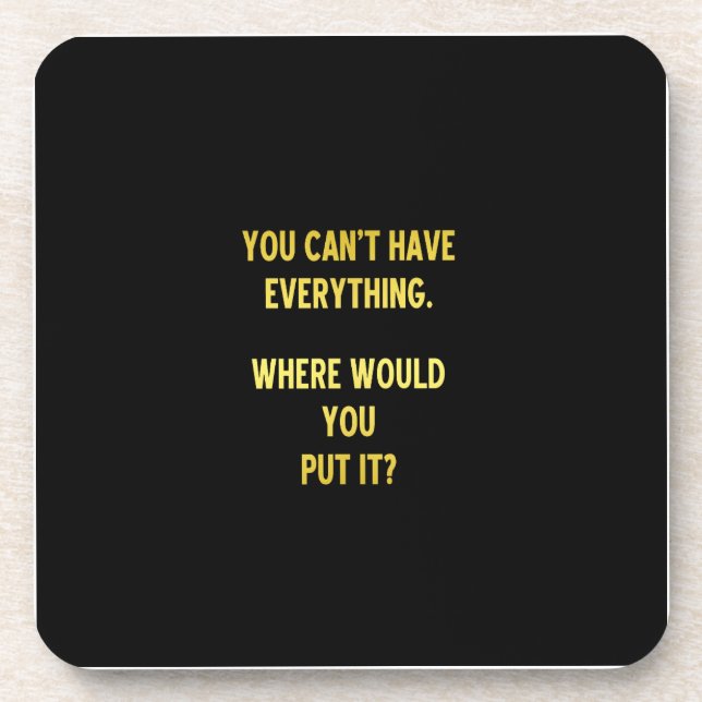 Funny Shopping Hoarding Joke Coaster (Front)