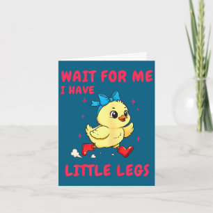 Funny short legs jokes memes wait for have little card