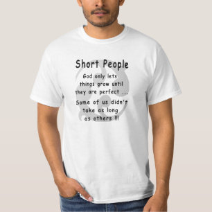 Funny Short People Revenge. T-Shirt