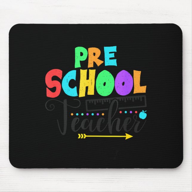 Funny Short School Teacher Quote Saying Pre School Mouse Mat (Front)