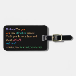 Funny Shout My Name Humour Black Travel Luggage Tag