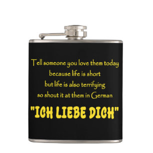 Funny Shout Your Love in German Hip Flask