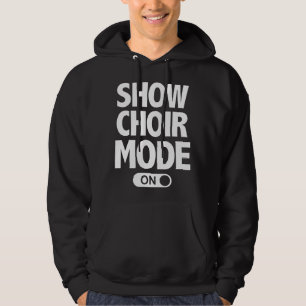 Funny Show Choir Music Lover Singing Nerd  Hoodie