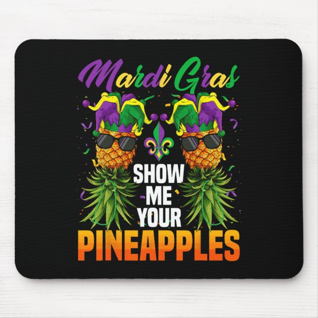 Funny Show Me Your Pineapples Jester Hat Swingers  Mouse Mat (Front)