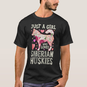 Funny Siberian Husky Just A Girl Who Loves Dog Flo T-Shirt
