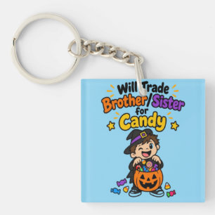 Funny Sibling Halloween Will Trade Brother Sister Key Ring