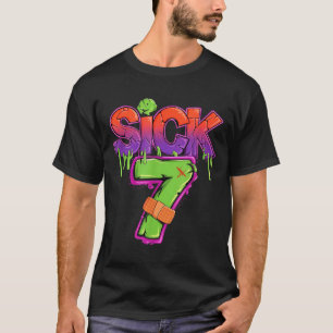 Funny Sick Seven 67 Funny Meme Sick Of 7  T-Shirt