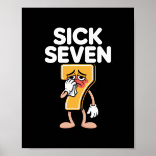 Funny Sick Seven 67 Halloween Costume  Poster