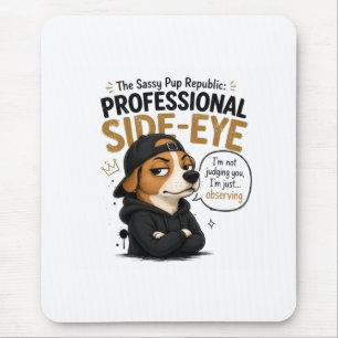 Funny Side-Eye Dog - "I'm Not Judging You" Mouse Mat