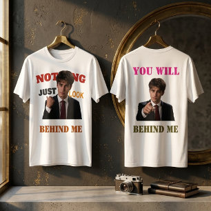 Funny Sigma Meme Front & Back T-Shirt Just Look