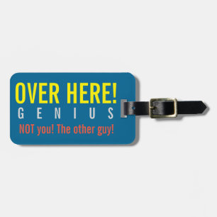 Funny sign yell text quote cover luggage tag