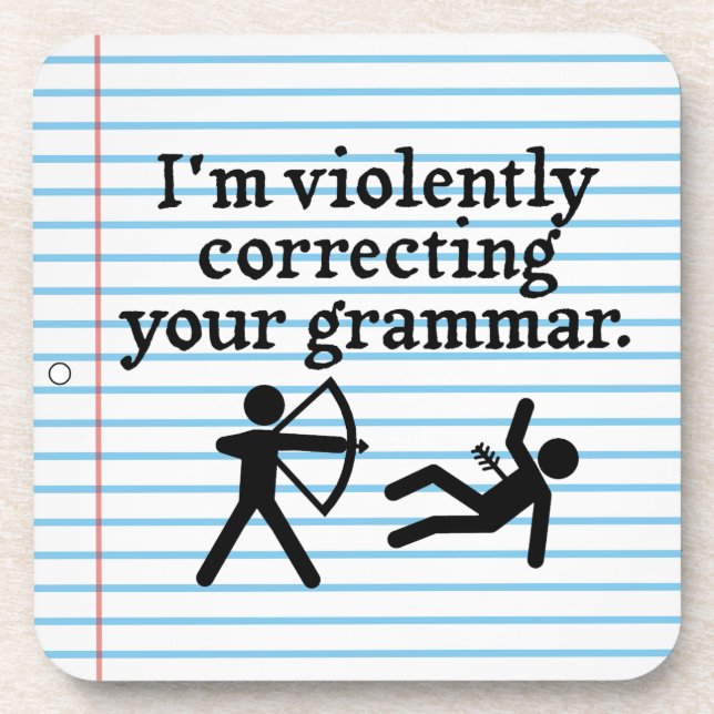 Funny Silently Correcting Your Grammar Spoof Joke Coaster (Front)
