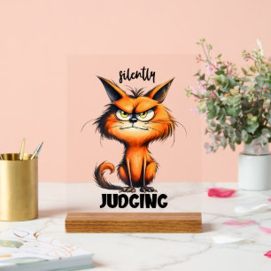 Funny silently judging cat word art acrylic sign