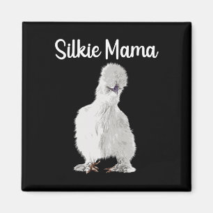 Funny Silkie Mama Design For Mum Women Silkie Chic Magnet
