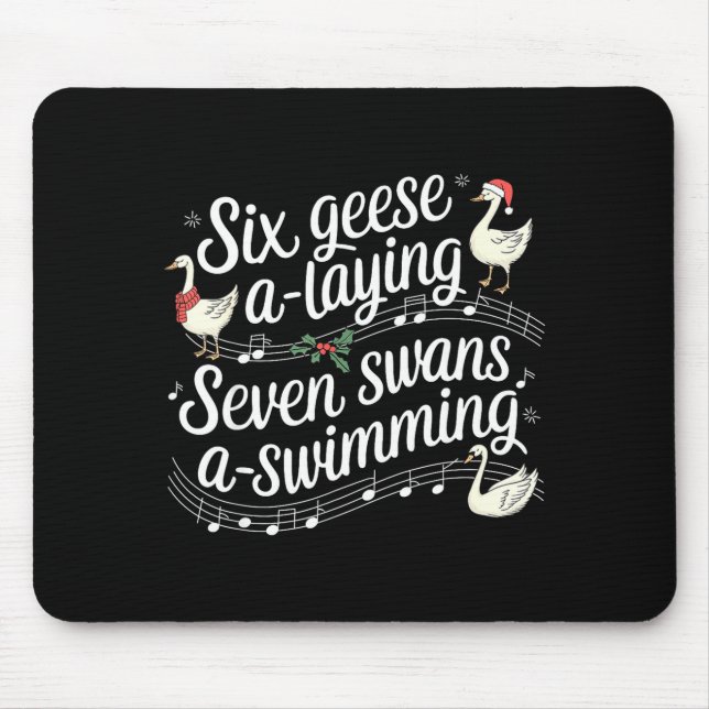 Funny Silly Goose 6 Geese Laying 7 Swans Swimming  Mouse Mat (Front)