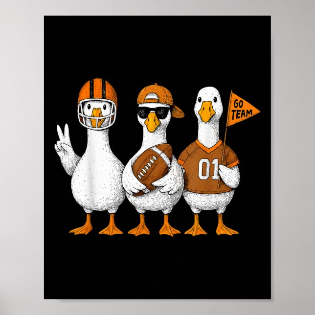 Funny Silly Goose Duck Football Fall Football Game Poster (Front)