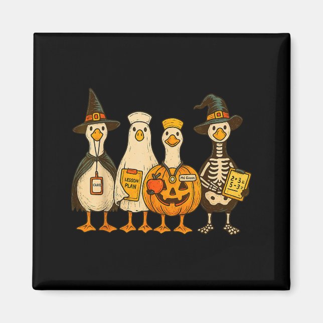 Funny Silly Goose Teacher Halloween Trick Or Teach Magnet (Front)