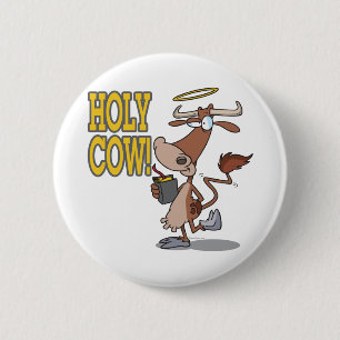 funny silly holy cow cartoon character 6 cm round badge