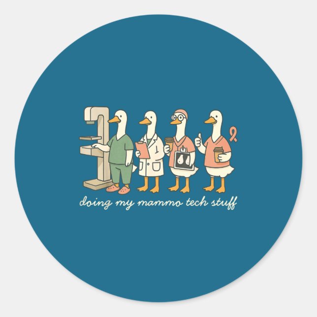 Funny Silly Tech Goose X Mammo Doing ray Mammograp Classic Round Sticker (Front)