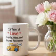 Funny Silver Wedding Anniversary Mug Gift
