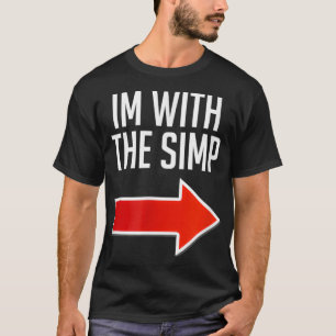 Funny Simp Costume, I'm With The Simp  T-Shirt