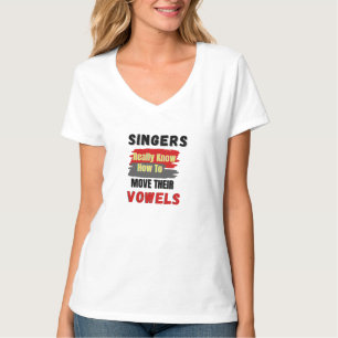 Funny Singers Vowel Movements T-Shirt