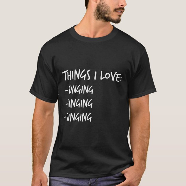 Funny Singing Hoodie Singer Birthday Gift Women Te T-Shirt (Front)