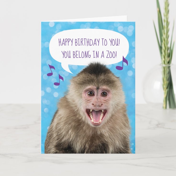 Funny Singing Monkey Birthday Card | Zazzle